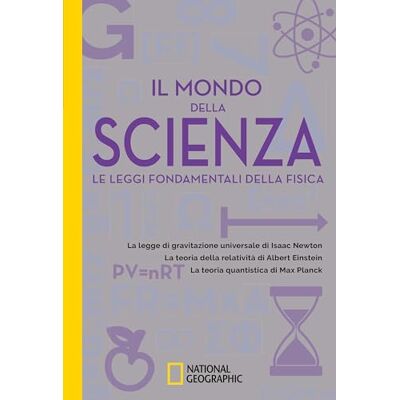 Blanco Il mondo della scienza. Le leggi fondamentali della fisica Blanco Il mondo della scienza. Le leggi fondamentali della fisica