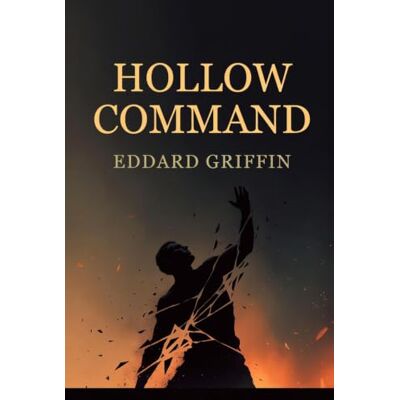 Griffin Hollow Command Griffin Hollow Command