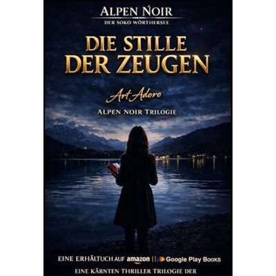 ART DIE STILLE DER ZEUGEN Wie ein System Menschen tötet: Ein Fall für die SOKO Wörthersee. Die Trilogie der Stille – drei Fälle, ein System, eine Wahrheit ART DIE STILLE DER ZEUGEN Wie ein System Menschen tötet: Ein Fall für die SOKO Wörthersee. Die Trilogie der Stille – drei Fälle, ein System, eine Wahrheit