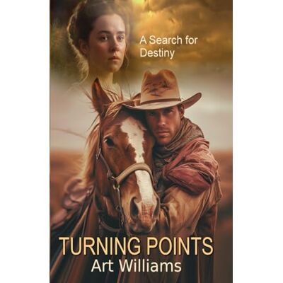 ART TURNING POINTS: A Search for Destiny ART TURNING POINTS: A Search for Destiny