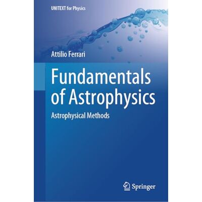 Acer Fundamentals of Astrophysics: Astrophysical Methods Acer Fundamentals of Astrophysics: Astrophysical Methods