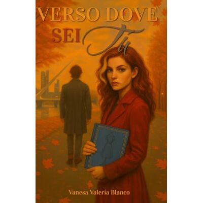 Blanco Verso Dove Sei Tú Blanco Verso Dove Sei Tú