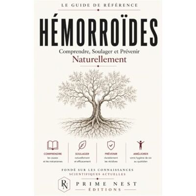 PRiME Hémorroïdes : comprendre, soulager et prévenir naturellement PRiME Hémorroïdes : comprendre, soulager et prévenir naturellement