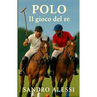 Alessi Polo: Il gioco del re Alessi Polo: Il gioco del re