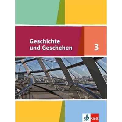Klett Ernst /Schulbuch Geschichte und Geschehen.Schülerband. 9. Klasse. Nordrhein-Westfalen, Hamburg, Schleswig-Holstein, Mecklenburg-Vorpommern Klett Ernst /Schulbuch Geschichte und Geschehen.Schülerband. 9. Klasse. Nordrhein-Westfalen, Hamburg, Schleswig-Holstein, Mecklenburg-Vorpommern