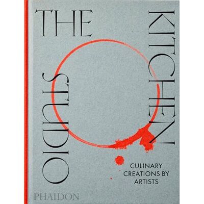 Phaidon The kitchen studio. Culinary creations by artists. Ediz. a colori Phaidon The kitchen studio. Culinary creations by artists. Ediz. a colori