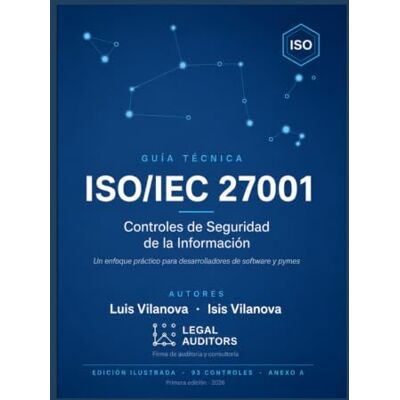 Blanco Controles ISO/IEC 27001 para desarrolladores de software y pymes: la norma ISO/IEC 27001 se ha consolidado como el marco de referencia internacional ... de la Seguridad de la Información (SGSI). Blanco Controles ISO/IEC 27001 para desarrolladores de software y pymes: la norma ISO/IEC 27001 se ha consolidado como el marco de referencia internacional ... de la Seguridad de la Información (SGSI).