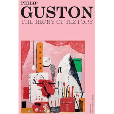 Roth Philip Guston: The Irony of History Roth Philip Guston: The Irony of History
