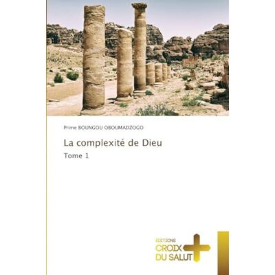 PRiME La complexité de Dieu: Tome 1 PRiME La complexité de Dieu: Tome 1