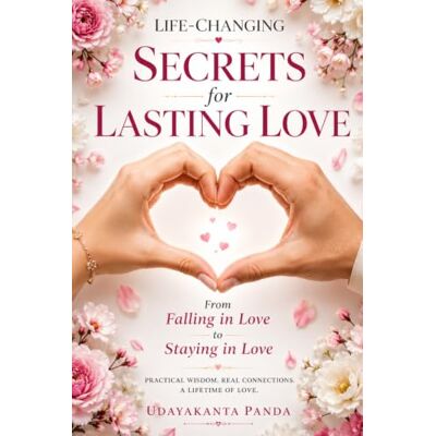 Panda Life Changing Secrets for lasting Love: From Falling in Love To Staying in Love Panda Life Changing Secrets for lasting Love: From Falling in Love To Staying in Love