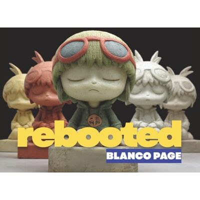 Blanco Rebooted Blanco Rebooted