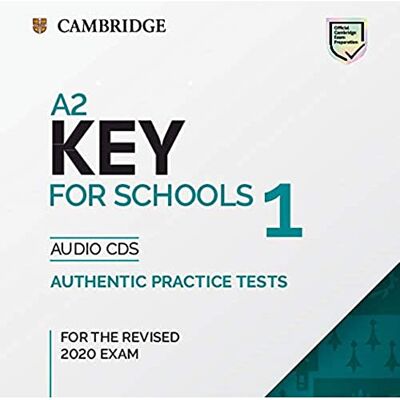 Cambridge A2 Key for Schools and A2 Key. Per la Scuola media. Con CD-Audio: Authentic Practice Tests Cambridge A2 Key for Schools and A2 Key. Per la Scuola media. Con CD-Audio: Authentic Practice Tests