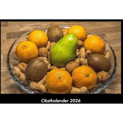 Becker Obstkalender 2026 Fotokalender DIN A3: Monatskalender mit Bild-Motiven aus Fauna und Flora, Natur, Blumen und Pflanzen Becker Obstkalender 2026 Fotokalender DIN A3: Monatskalender mit Bild-Motiven aus Fauna und Flora, Natur, Blumen und Pflanzen