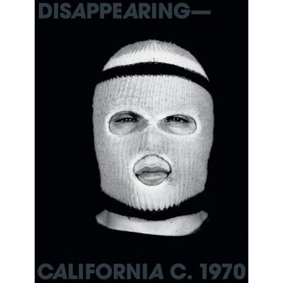 Kaiser Disappearing--California c. 1970: Bas Jan Ader, Chris Burden, Jack Goldstein Kaiser Disappearing--California c. 1970: Bas Jan Ader, Chris Burden, Jack Goldstein