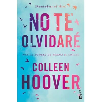 Hoover No te olvidaré (Reminders of Him) Hoover No te olvidaré (Reminders of Him)