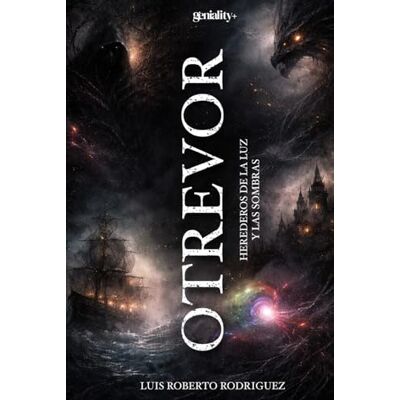Rodriguez Otrevor: Herederos de la luz y las sombras Rodriguez Otrevor: Herederos de la luz y las sombras