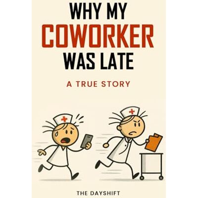 Anonymous Why My Coworker Was Late To Work Anonymous Why My Coworker Was Late To Work