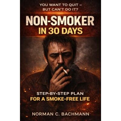 Norman Smoke-Free in 30 Days: The Complete Anti-Stress Program for a Healthier, Happier Life Norman Smoke-Free in 30 Days: The Complete Anti-Stress Program for a Healthier, Happier Life