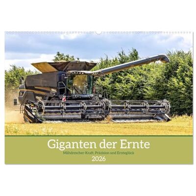 Bianka Bondiek, Dorffotografin Giganten der Ernte (Wandkalender 2026 DIN A2 quer), Monatskalender: Erleben Sie die ganze Kraft und Schönheit der modernen Landwirtschaft. Bianka Bondiek, Dorffotografin Giganten der Ernte (Wandkalender 2026 DIN A2 quer), Monatskalender: Erleben Sie die ganze Kraft und Schönheit der modernen Landwirtschaft.