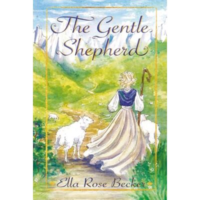 Becker The Gentle Shepherd Becker The Gentle Shepherd