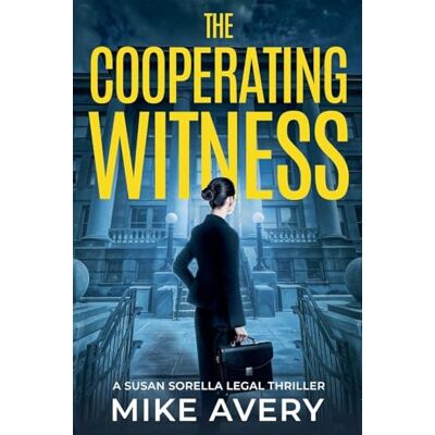 Avery The Cooperating Witness: 1 Avery The Cooperating Witness: 1