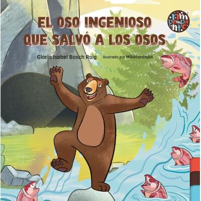 Bosch EL OSO INGENIOSO QUE SALVO A LOS OSOS: 0 Bosch EL OSO INGENIOSO QUE SALVO A LOS OSOS: 0
