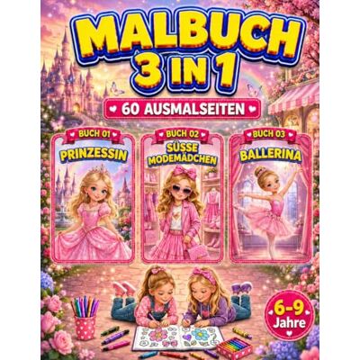Parker Prinzessin, Süße Modemädchen & Ballerina Malbuch für Mädchen 6-9 Jahre: 3-in-1-Malbuch mit 60 süßen, einseitig gedruckten Ausmalbildern für Kinder Parker Prinzessin, Süße Modemädchen & Ballerina Malbuch für Mädchen 6-9 Jahre: 3-in-1-Malbuch mit 60 süßen, einseitig gedruckten Ausmalbildern für Kinder