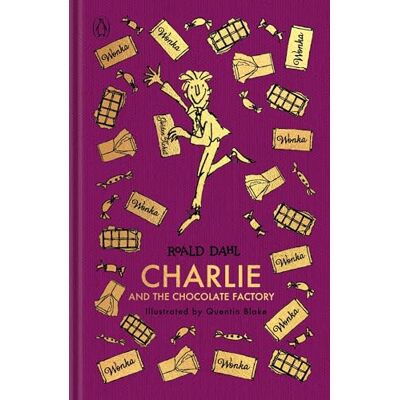 Dahl, Roald Charlie and the Chocolate Factory: The Roald Dahl Clothbound Collection Dahl, Roald Charlie and the Chocolate Factory: The Roald Dahl Clothbound Collection