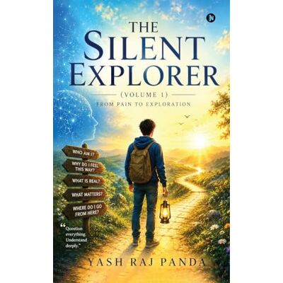 Panda THE SILENT EXPLORER (Volume 1): From Pain to Exploration Panda THE SILENT EXPLORER (Volume 1): From Pain to Exploration