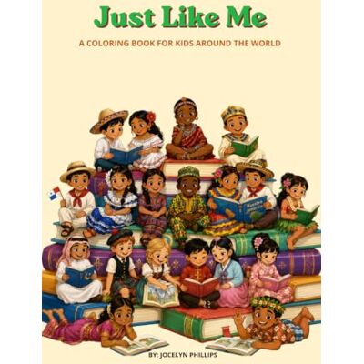 Philips Just Like Me Coloring Book: A Coloring Book for Kids around the world Philips Just Like Me Coloring Book: A Coloring Book for Kids around the world