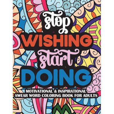 Samson Stop Wishing Start Doing Motivational & Insprinational Coloring Book For Adults Samson Stop Wishing Start Doing Motivational & Insprinational Coloring Book For Adults