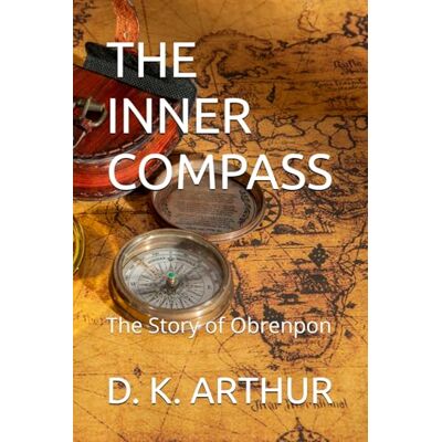 Tura THE INNER COMPASS: The Story of Obrenpon Tura THE INNER COMPASS: The Story of Obrenpon