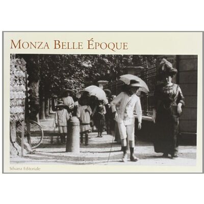 Silvana Monza Belle époque Silvana Monza Belle époque