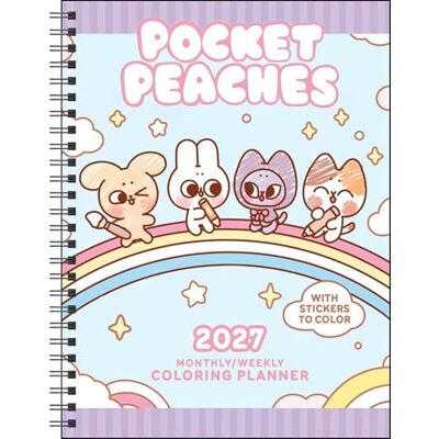 Wang, Dora Pocket Peaches 2027 Monthly/Weekly Coloring Planner with Stickers to Color Wang, Dora Pocket Peaches 2027 Monthly/Weekly Coloring Planner with Stickers to Color