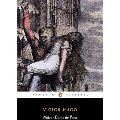 Victor Hugo Notre-Dame of Paris Victor Hugo Notre-Dame of Paris