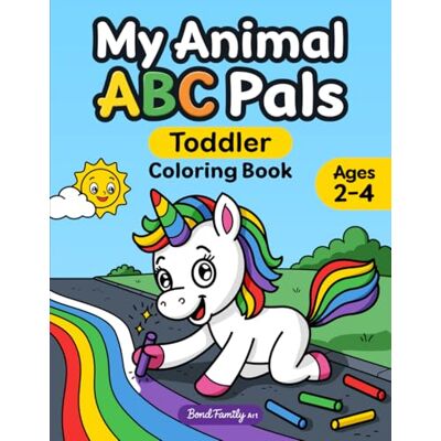 ART My Animal ABC Pals Toddler Coloring Book: Fun & Simple Alphabet Learning with Playful Animals and Scene Rhymes. Crafted for Kids Ages 2–4: 1 ART My Animal ABC Pals Toddler Coloring Book: Fun & Simple Alphabet Learning with Playful Animals and Scene Rhymes. Crafted for Kids Ages 2–4: 1