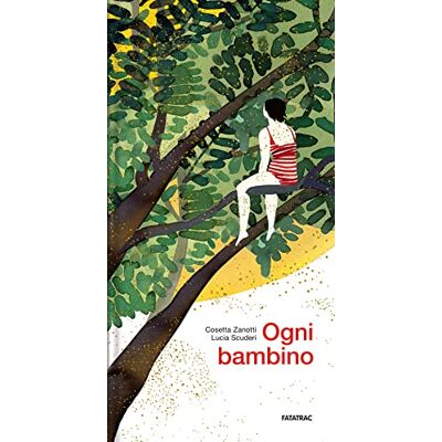 Zanotti, Cosetta Ogni bambino Zanotti, Cosetta Ogni bambino