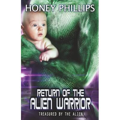 Philips Return of the Alien Warrior Philips Return of the Alien Warrior