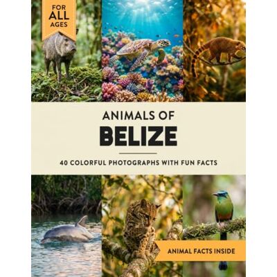 Marshall Animals of Belize: A Wildlife Picture Book With Fun Facts Including Ambergris Caye and the Great Blue Hole For Kids & Adults Marshall Animals of Belize: A Wildlife Picture Book With Fun Facts Including Ambergris Caye and the Great Blue Hole For Kids & Adults