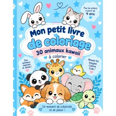 Silva Mon petit livre de coloriage: 30 animaux kawaii à colorier Silva Mon petit livre de coloriage: 30 animaux kawaii à colorier