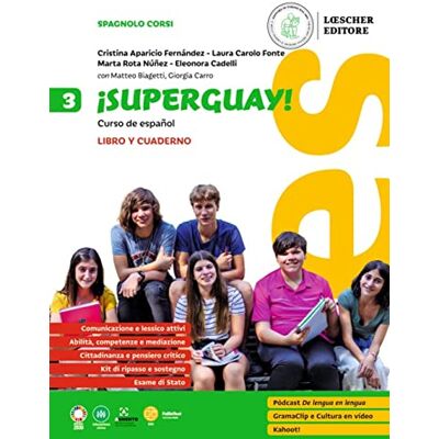 Aparicio Fernández, Cristina ¡Superguay! Curso de español. 3. Libro y cuaderno. Per la Scuola media (Vol. 3) Aparicio Fernández, Cristina ¡Superguay! Curso de español. 3. Libro y cuaderno. Per la Scuola media (Vol. 3)