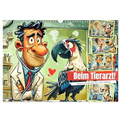Hurley, Rose Beim Tierarzt! Tierisch schräge Besuche in der Vetklinik (Wandkalender 2026 DIN A3 quer), Monatskalender: Witzige Cartoon-Abenteuer aus der Tierarztpraxis Hurley, Rose Beim Tierarzt! Tierisch schräge Besuche in der Vetklinik (Wandkalender 2026 DIN A3 quer), Monatskalender: Witzige Cartoon-Abenteuer aus der Tierarztpraxis