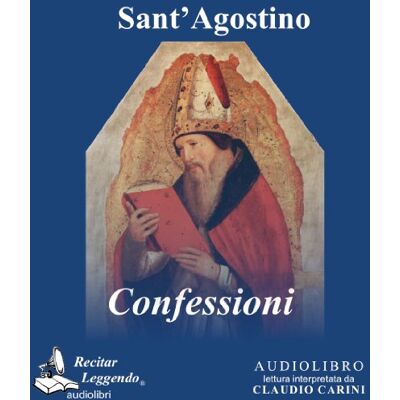 Agostino (sant') Le confessioni. Audiolibro. CD Audio formato MP3. Ediz. integrale Agostino (sant') Le confessioni. Audiolibro. CD Audio formato MP3. Ediz. integrale