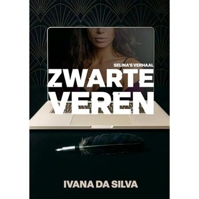 Silva Zwarte Veren: Selina's verhaal Silva Zwarte Veren: Selina's verhaal