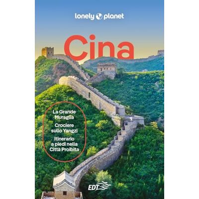 LONELY PLANET ITALIA CINA. Le guide di viaggio più vendute al mondo. Itinerari esperienze e consigli degli autori: molto più di una guida turistica!. Pechino, Shangai, Hong Kong e Macao, Tibet LONELY PLANET ITALIA CINA. Le guide di viaggio più vendute al mondo. Itinerari esperienze e consigli degli autori: molto più di una guida turistica!. Pechino, Shangai, Hong Kong e Macao, Tibet