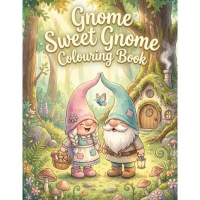 Andersson Gnome sweet Gnome: Colouring Book Andersson Gnome sweet Gnome: Colouring Book