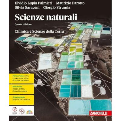 Lupia Palmieri, Elvidio Scienze naturali. Chimica e Scienze della Terra. Per le Scuole superiori Lupia Palmieri, Elvidio Scienze naturali. Chimica e Scienze della Terra. Per le Scuole superiori