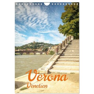 Haas Photography, Sascha Verona Venetien (Wandkalender 2026 DIN A4 hoch), Monatskalender: Das Zuhause von Romeo und Julia Haas Photography, Sascha Verona Venetien (Wandkalender 2026 DIN A4 hoch), Monatskalender: Das Zuhause von Romeo und Julia