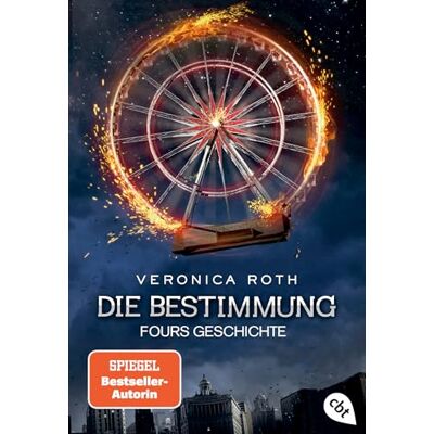 Roth Die bestimmung. Four geschich: Die packende Fantasy-Dystopie aus Fours Perspektive: 4 Roth Die bestimmung. Four geschich: Die packende Fantasy-Dystopie aus Fours Perspektive: 4