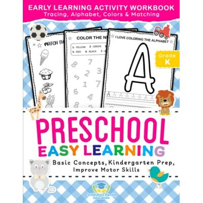 Panda Preschool Easy Learning Activity Workbook: Preschool Prep, Pre-Writing, Pre-Reading, Toddler Learning Book, Kindergarten Prep, Alphabet Tracing, ... Colors, Shapes and Matching Activities: 2 Panda Preschool Easy Learning Activity Workbook: Preschool Prep, Pre-Writing, Pre-Reading, Toddler Learning Book, Kindergarten Prep, Alphabet Tracing, ... Colors, Shapes and Matching Activities: 2